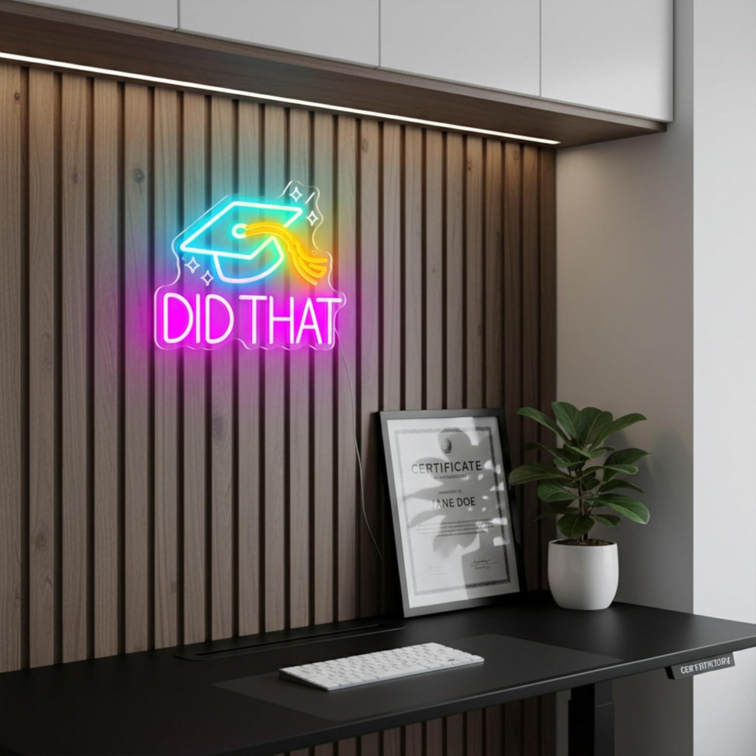 Did That Graduation Neon Sign  - Neon Sign Party ulasan dan harga